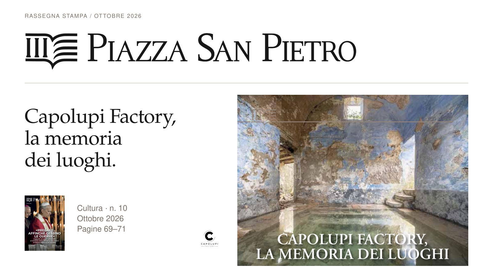 Testata originale di Piazza San Pietro, apertura del servizio Capolupi Factory, la memoria dei luoghi e copertina del numero 10 di ottobre 2026.